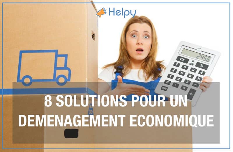 8 solutions pour un demenagement economique